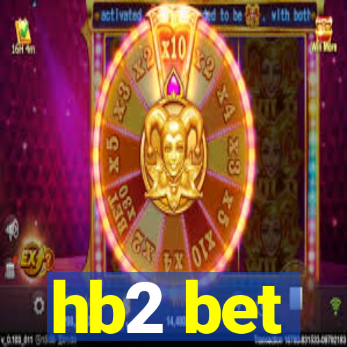 hb2 bet